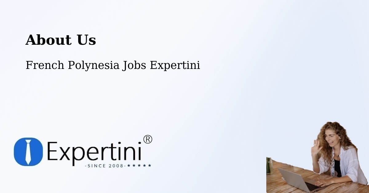 About Expertini Recruitment Platform  – Nutae - Nutae, French Polynesia Jobs Expertini