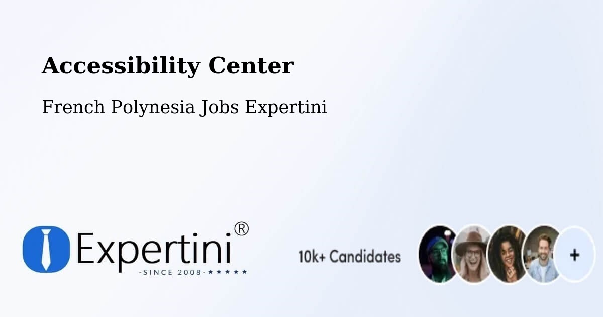 Accessibility Statement – Nutae - French Polynesia Jobs Expertini