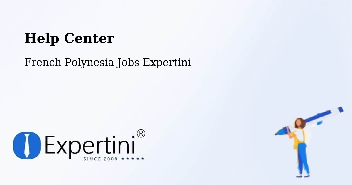 Help Center – Nutae - French Polynesia Jobs Expertini