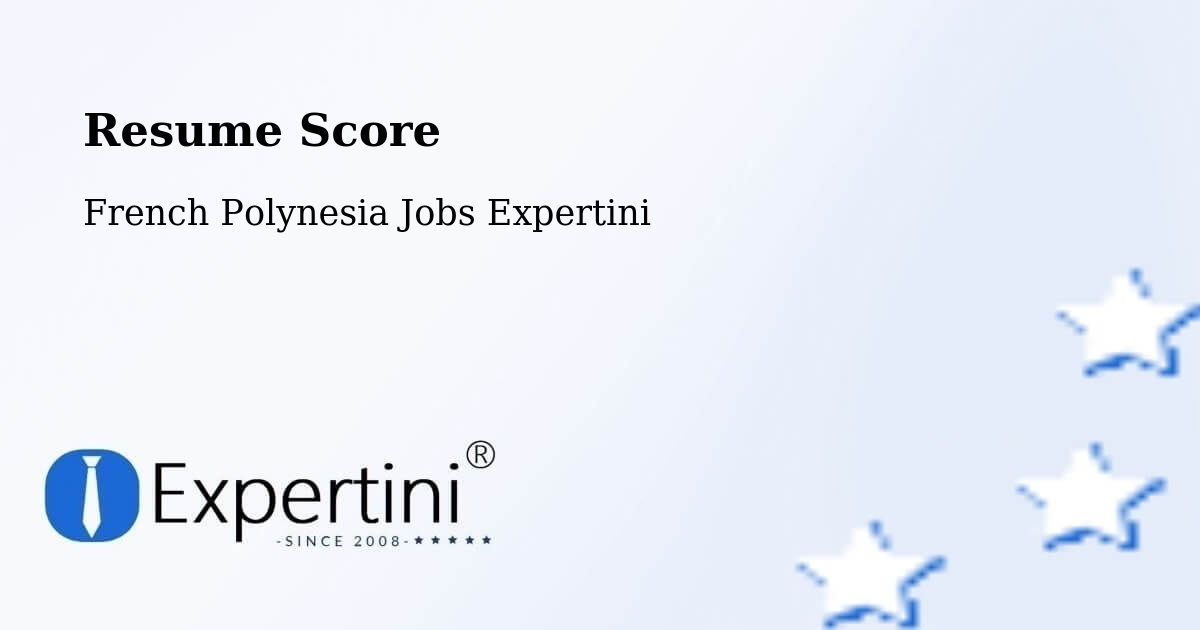 Resume Score & Job Description Match Tool – Nutae - French Polynesia Jobs Expertini